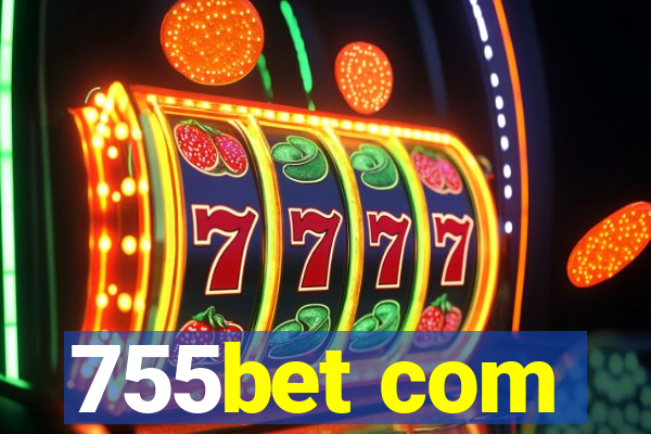 755bet com